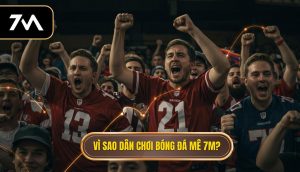 Vì sao dân chơi bóng đá mê 7M