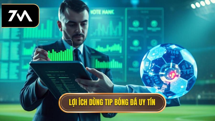 Tại sao bạn nên tin dùng Tip bóng đá miễn phí từ các nguồn uy tín?